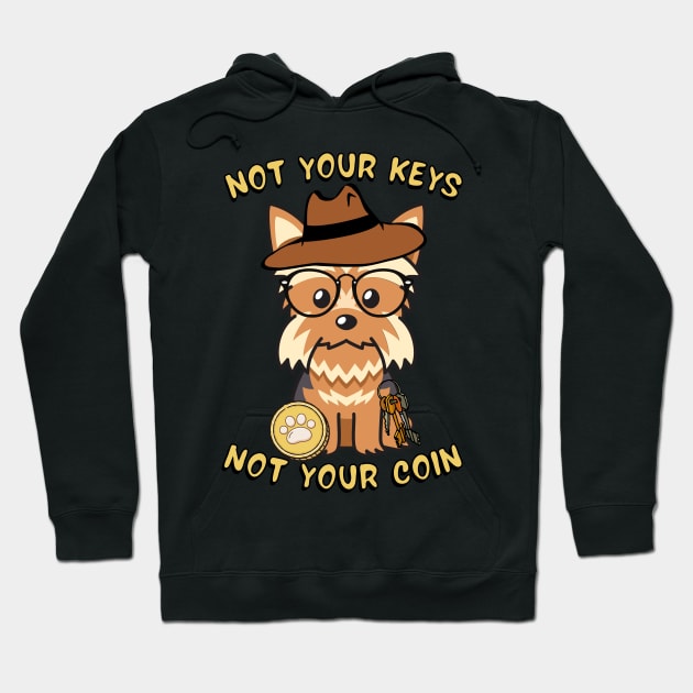 not your keys not your coin  yorkshire terrier Hoodie by Pet Station